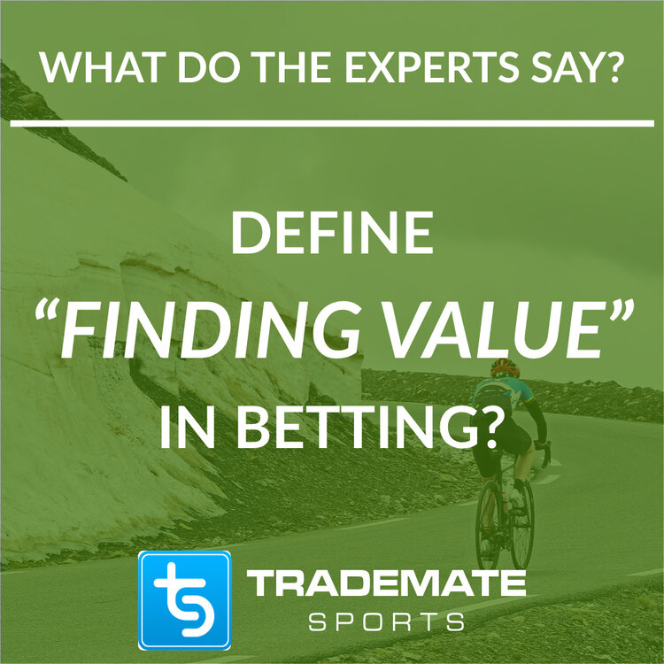 Define finding value in sports betting