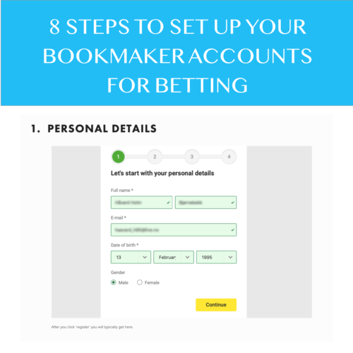 8 Steps to set up your bookmaker accounts for betting