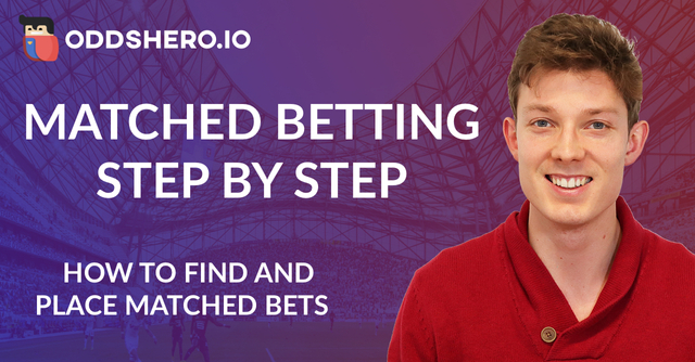 Matched Betting Step By Step